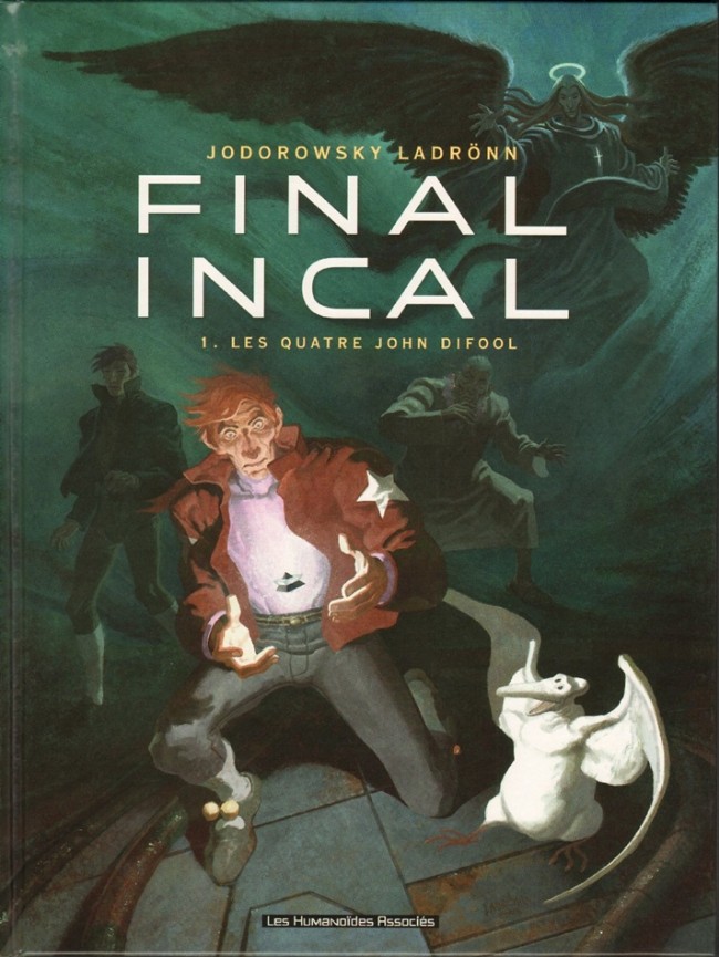 Couverture de la BD Final Incal tome 1 Les Quatre John Difool de Jodorowsky et Ladr&ouml;nn, Les Humano&iuml;des Associ&eacute;s
