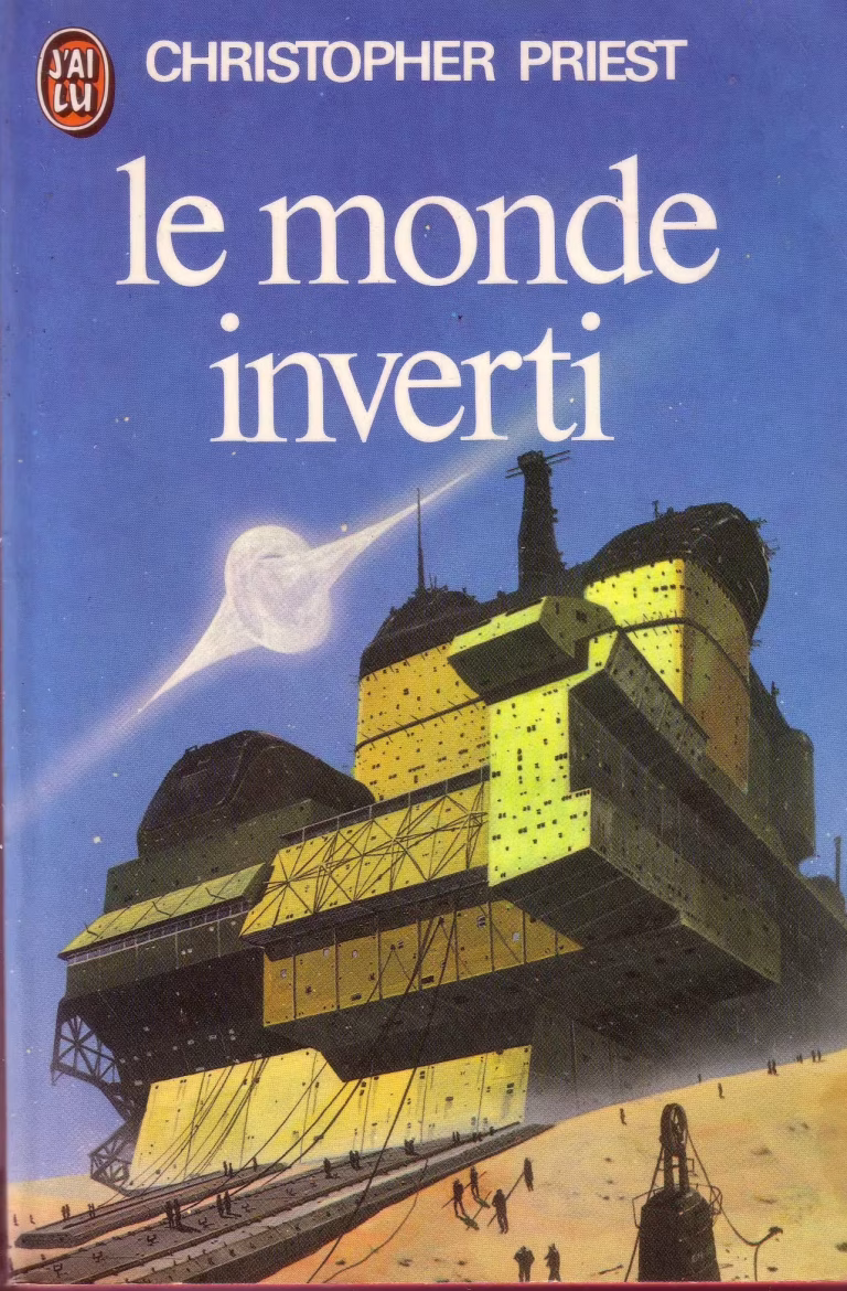 Le Monde inverti de Christopher Priest &mdash; dystopie SF m&eacute;connue, roman culte peu connu en France