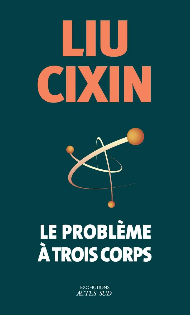 Couverture roman science-fiction Le Probl&egrave;me &agrave; trois corps de Liu Cixin